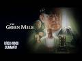 The Green Mile (1999) Full Movie Summary \u0026 Ending Explained - Hindi/Urdu Review