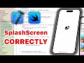 SplashScreen in SwiftUI CORRECTLY (Xcode 2024)