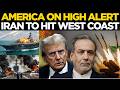 US Iran War LIVE | Iran Targets West Coast FBI Warns California Police | US On High Alert |