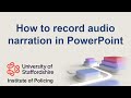 How to Record Audio or Video Narration in PowerPoint