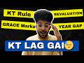 KT Lagne ke Baad Kya hota hai ? | KT Rule | Grace Marks | Revaluation | Year Gap Explained ✅