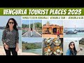 Things to do in Vengurla | Vengurla Complete Tour Itinerary | Vengurla Tourist Places 2023