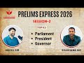 [SESSION II] JOIN PRELIMS EXPRESS - 2026 by Nikhil sir and Shashank Sir