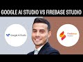 Google AI Studio vs Firebase Studio 2025: Which Should You Use?