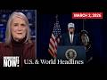 Top U.S. \u0026 World Headlines — March 2, 2026