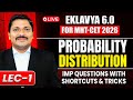 Probability Distribution Lecture 1 | EKLAVYA 6.0 Batch MHT-CET 2026 | Imp Q \u0026 tricks | Dinesh Sir