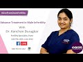Live From Oasis Fertility : Advance Treatment in Male InFertility
