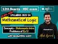 Maths 1 | Mathematical Logic - Part 1 | Exercise 1.1 | HSC 2023-2024 | Class 12th Commerce