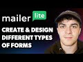 How to Create and Design Different Types of Forms in Mailerlite (Full 2025 Guide)