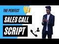 The PERFECT Sales Call Script | How to pitch for Sales on Call | Himanshu Agrawal