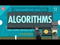 Intro to Algorithms: Crash Course Computer Science #13