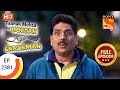 Taarak Mehta Ka Ooltah Chashmah - Ep 2381 - Full Episode - 15th January, 2018