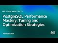 PostgreSQL Performance Mastery: Tuning and Optimization Strategies