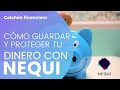 Create Emergency Savings | What is a Financial Cushion in Nequi?