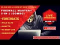 Class_3 || [Admission Started] FORTIGATE (Fortinet) #FIREWALL MASTERY 5-IN-1