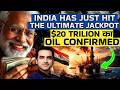 India Has Just Hit The Ultimate Jackpot.. $20 trilion का Oil CONFIRMED | CWSJ-3036 | Sumeet Jain
