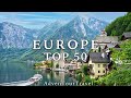 50 Most Beautiful Places to Visit in Europe in 2024