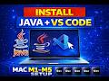 How to Install Java and VS Code on Mac M1/M2/M3/M4/M5 (Apple Silicon Complete Guide)