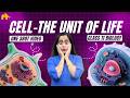 Cell The Unit of Life Class 11 Biology | NCERT Chapter 8 | CBSE | Cell Organelles, Theory, Wall