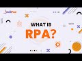 What Is RPA | RPA Explained in 3 Minutes | Robotic Process Automation Overview | Intellipaat