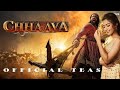 CHHAVA - First Look Trailer | Vicky Kaushal As Chhatrapati Sambhaji Maharaj | Rashmika Mandanna Film