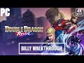 DOUBLE DRAGON REVIVE -Billy- Gameplay Walkthrough FULL GAME -4K 60FPS PC- No Commentary