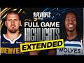 EXTENDED: #3 NUGGETS at #6 TIMBERWOLVES | FULL GAME 4 HIGHLIGHTS | April 25, 2026