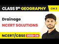 Class 9 Geography Chapter 3 | Drainage NCERT Solutions CBSE/NCERT
