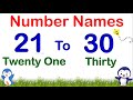 Learn Number with Spelling 21-30 | 21 to 30 Numbers Names for Kids | Number Spellings 21 to 30 |