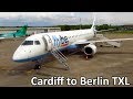 TRIP REPORT | Flybe Embraer E195 | Cardiff to Berlin TXL | Full Flight | Economy Class [Full HD]