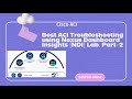Best ACI Troubleshooting using Nexus Dashboard Insights (NDI) Lab. Part-2