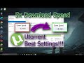 How to Speed Up uTorrent Downloads | 5x Download Speed!!! | Speed Up Utorrent ||