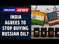 India Agrees to Stop Buying Russian Oil | US Envoy Credits Trump–Modi Bond for Strategic Shift