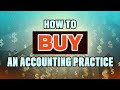 How To Buy An Accounting Practice