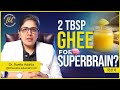 I Use Ghee Every Day – Here’s What Happened to My Brain \u0026 Body | Dr. Sweta Adatia