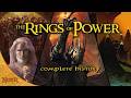 The Complete History of the Rings of Power [COMPILATION]