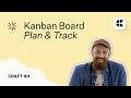 Craft 101 - Kanban Boards to Get Things Done