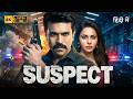 SUSPECT | Ram Charan, Rakul Preet Singh | New (2026) Released Hindi Action Crime Thriller Movie | 4K