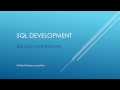 SQL Tutorial -  Backup and Restore