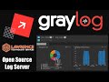 Open Source Logging: Getting Started with Graylog Tutorial