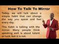 Talk to Yourself in the Mirror in English | Boost Confidence \u0026 Fluency Daily