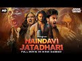 New South Movie ''HAINDAVI JATADHARI'' | Sudheer Babu | Hindi Dubbed Movies | Hindi Movie