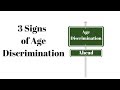 3 Signs of Age Discrimination