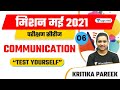 09:00 AM - Mission May 2021 | Communication by Kritika | Test Yourself Day -6