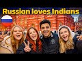 How Russians treats an Indian? 