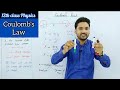 Coulomb's law | Class 12 physics | BSc | BS physics | ADS | physics ka safar