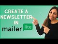 Mailerlite Newsletter Tutorial 2022 | Send an email with Mailerlite