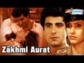 Zakhmi Aurat - Full Movie In 15 Mins - Raj Babbar - Dimple Kapadia