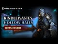 Enshrouded | Hollow Halls (Kindlewastes) Ultimate Walkthrough Guide