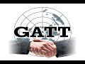 History Paper 8: GATT ( General Agreement on Tariffs \u0026 Trade)